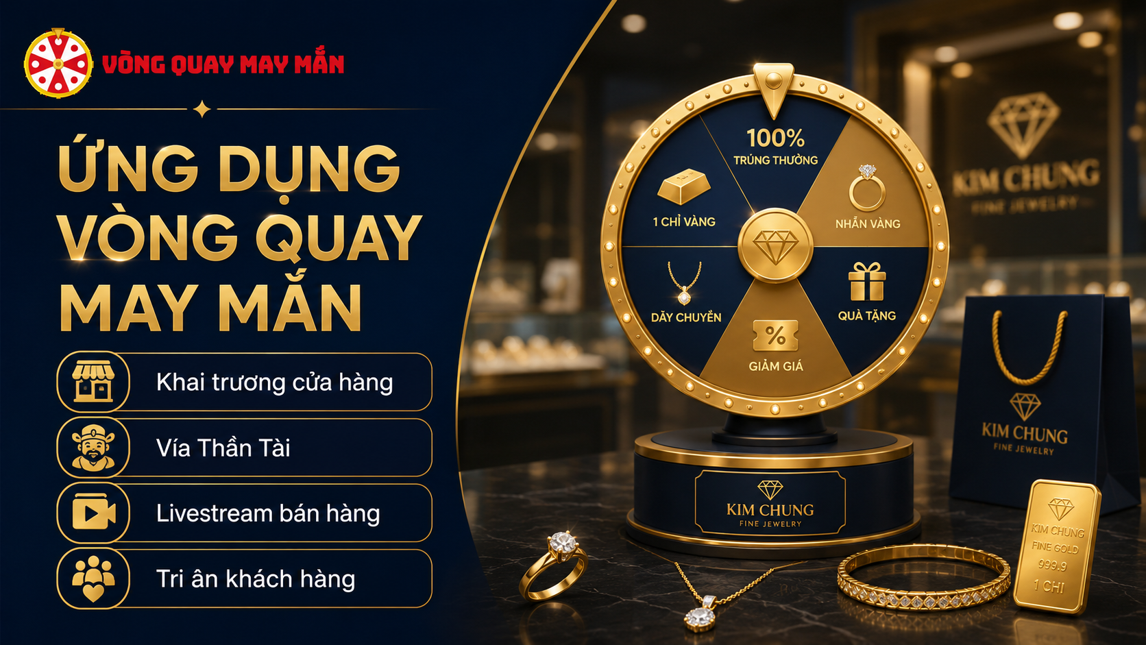 Cách tổ chức vòng quay may mắn để cửa hàng vàng bạc thu hút khách và tăng bán hàng